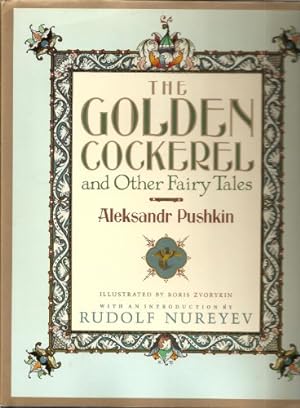 Bild des Verkufers fr The Golden Cockerel and Other Fairy Tales zum Verkauf von WeBuyBooks