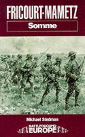 Imagen del vendedor de Fricourt-mametz: Somme (Battleground Europe) a la venta por WeBuyBooks