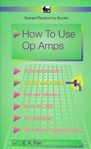 Bild des Verkufers fr How to Use Operational Amplifiers: 88 (BP S.) zum Verkauf von WeBuyBooks