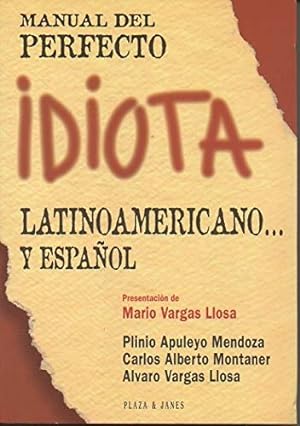 Immagine del venditore per Manual del Perfecto Idiota Latinoamericano-- Y Espanol venduto da LIBRERA OESTE