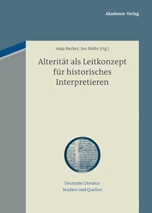 Bild des Verkufers fr Alterität Als Leitkonzept Für Historisches Interpretieren -Language: German zum Verkauf von GreatBookPricesUK