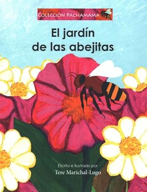 Immagine del venditore per El jardn de las abejitas / The Garden of the Bees -Language: spanish venduto da GreatBookPrices