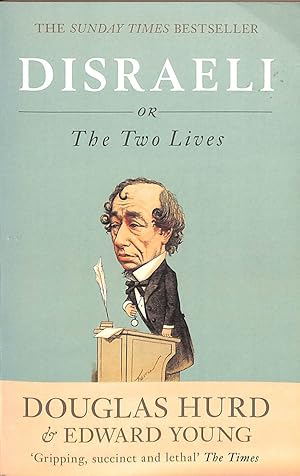 Image du vendeur pour Disraeli: or, The Two Lives mis en vente par M Godding Books Ltd