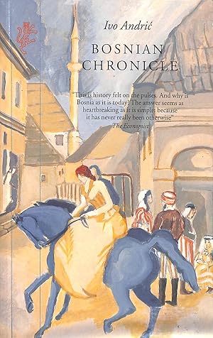 Seller image for Bosnian Chronicle for sale by M Godding Books Ltd