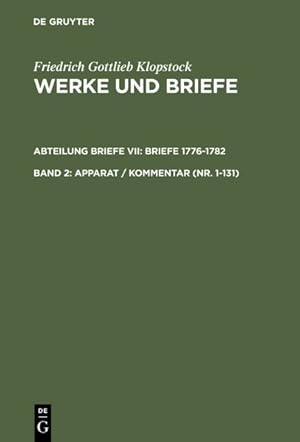 Imagen del vendedor de Abteilung Briefe : Briefe 1776-1782 : Apparat / Kommentar (NR. 1-131) -Language: german a la venta por GreatBookPricesUK