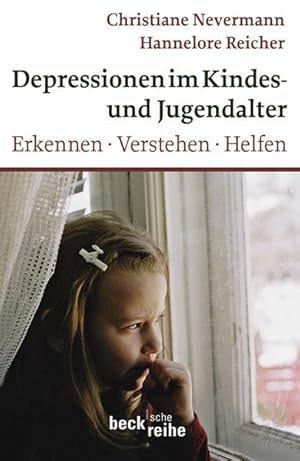 Bild des Verkufers fr Depressionen im Kindes- und Jugendalter: Erkennen, Verstehen, Helfen zum Verkauf von Studibuch