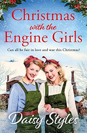 Bild des Verkufers fr Christmas with the Engine Girls: An uplifting wartime Christmas romance zum Verkauf von WeBuyBooks 2