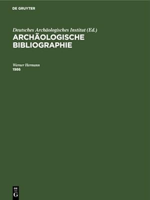 Seller image for Archäologische Bibliographie 1986 -Language: german for sale by GreatBookPricesUK