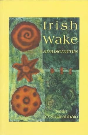 Image du vendeur pour Irish Wake Amusements mis en vente par GreatBookPrices