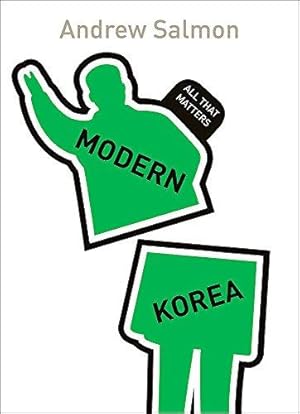 Bild des Verkufers fr Modern Korea: All That Matters zum Verkauf von WeBuyBooks