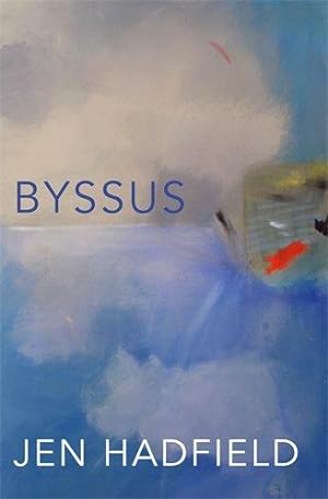 Image du vendeur pour Byssus mis en vente par WeBuyBooks
