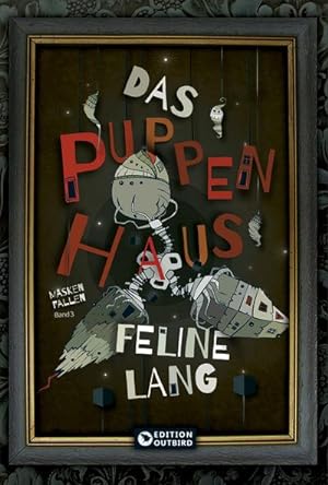 Seller image for Das Puppenhaus - Trilogie for sale by BuchWeltWeit Ludwig Meier e.K.