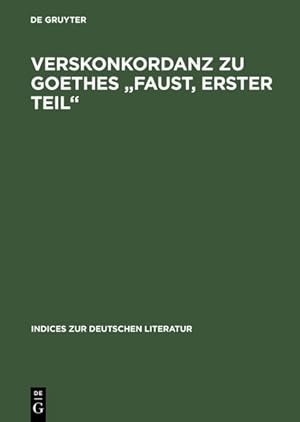 Immagine del venditore per Verskonkordanz Zu Goethes Faust, Erster Teil -Language: german venduto da GreatBookPricesUK