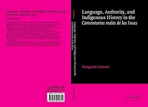 Seller image for Language, Authority, And Indigenous History in the Comentarios Reales De Los Incas -Language: Spanish for sale by GreatBookPrices