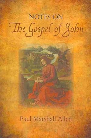 Bild des Verkufers fr Notes on the Gospel of John zum Verkauf von GreatBookPrices
