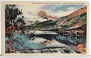 Bild des Verkufers fr Swiftcurrent Lake and Mt. Wilbur, Glacier National Park, Mont. - Postcard zum Verkauf von Argyl Houser, Bookseller