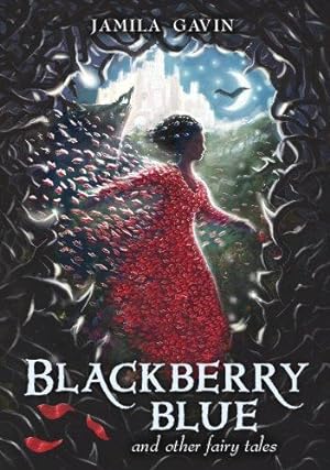 Seller image for Blackberry Blue: And Other Fairy Tales for sale by WeBuyBooks