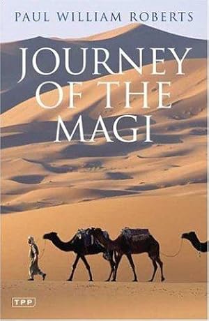 Bild des Verkufers fr Journey of The Magi: Travels in Search of the Birth of Jesus zum Verkauf von WeBuyBooks