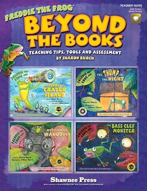 Immagine del venditore per Beyond the Books, Freddie the Frog : Teaching Tips, Tools and Assessment venduto da GreatBookPrices