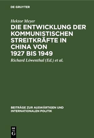 Seller image for Die Entwicklung Der Kommunistischen Streitkräfte in China Von 1927 Bis 1949 -Language: german for sale by GreatBookPricesUK