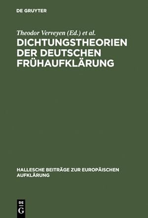 Bild des Verkufers fr Dichtungstheorien Der Deutschen Fruhaufklarung -Language: german zum Verkauf von GreatBookPricesUK