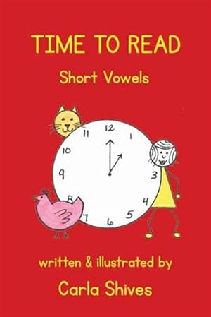 Image du vendeur pour Time to Read: Short Vowels mis en vente par GreatBookPrices