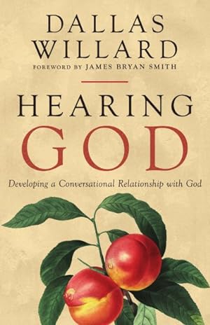 Immagine del venditore per Hearing God : Developing a Conversational Relationship With God venduto da GreatBookPrices