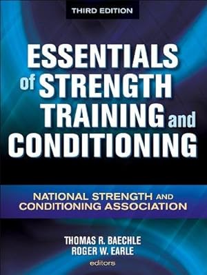 Bild des Verkufers fr Essentials of Strength Training and Conditioning 3rd Edition zum Verkauf von WeBuyBooks