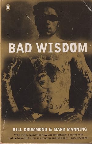 Image du vendeur pour Bad Wisdom mis en vente par Invisible Books