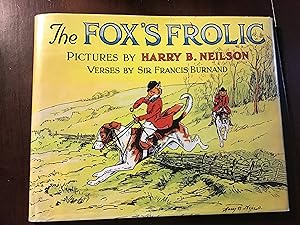 The Fox's Frolic Or A Day with the Topsy Turvy Hunt