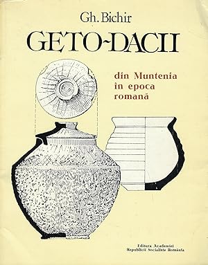 Image du vendeur pour Geto-Dacii din Muntenia in epoca romana mis en vente par Librairie Archaion