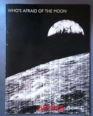 Who`s afraid of the Moon? Raumfahrt Photos und Objekte