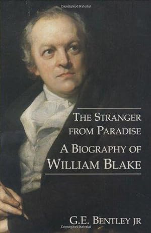 Immagine del venditore per The Stranger from Paradise    A Biography of William Blake (The Paul Mellon Centre for Studies in British Art) venduto da WeBuyBooks
