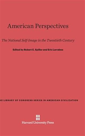Seller image for American Perspectives: The National Self-Image in the Twentieth Century for sale by GreatBookPricesUK