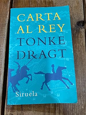 Seller image for Carta al rey/ Letter to the King (Las Tres Edades/ The Three Ages) for sale by Trfico de Libros Lavapies