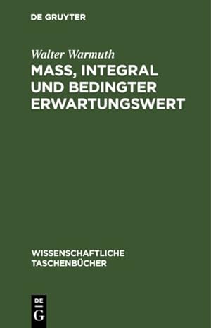 Immagine del venditore per Ma , Integral Und Bedingter Erwartungswert -Language: german venduto da GreatBookPricesUK