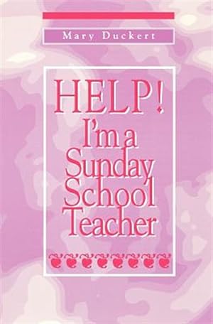 Seller image for Help, I'm a Sunday School Teacher for sale by GreatBookPrices