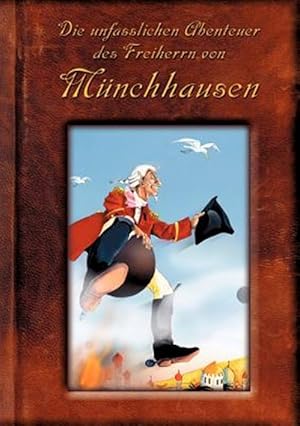 Imagen del vendedor de Die unfasslichen Abenteuer des Freiherrn von Mnchhausen a la venta por GreatBookPrices