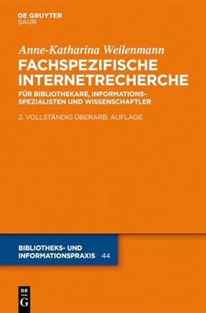 Seller image for Fachspezifische Internetrecherche : Fur Bibliothekare, Informationsspezialisten Und Wissenschaftler -Language: German for sale by GreatBookPricesUK