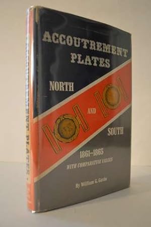 Seller image for Accoutrement plates, North and South, 1861-1865;: An authoritative reference with comparative values for sale by Lavendier Books