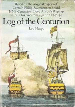 Bild des Verkufers fr Log of the Centurion zum Verkauf von WeBuyBooks 2