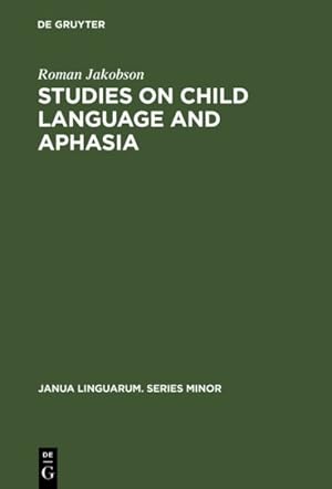 Image du vendeur pour Studies on Child Language and Aphasia mis en vente par GreatBookPricesUK
