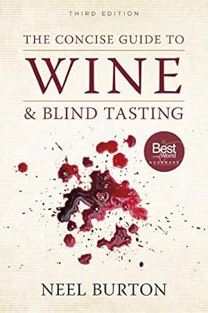 Imagen del vendedor de The Concise Guide to Wine and Blind Tasting, third edition a la venta por WeBuyBooks