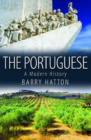 Bild des Verkufers fr The Portuguese:A Modern History zum Verkauf von WeBuyBooks