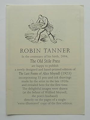 Seller image for Robin Tanner, a newly designed hand-printed edition of The Last Poems of Alice Meynell (1923). Prospectus. for sale by Roe and Moore