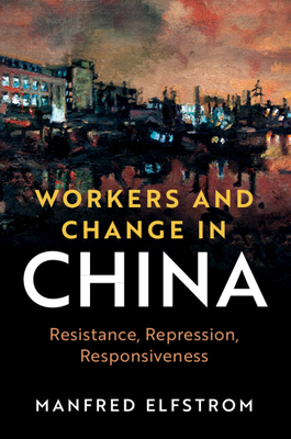 Imagen del vendedor de Workers and Change in China (Paperback or Softback) a la venta por BargainBookStores