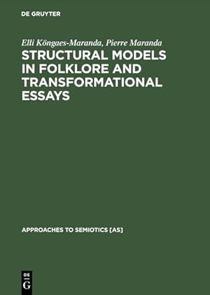Imagen del vendedor de Structural Models in Folklore and Transformational Essays a la venta por GreatBookPricesUK