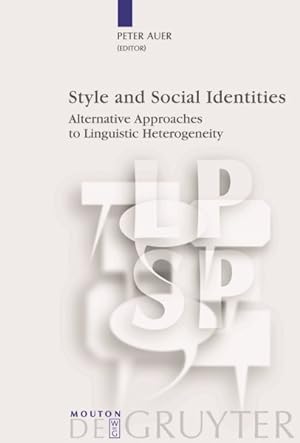 Imagen del vendedor de Style and Social Identities : Alternative Approaches to Linguistic Heterogeneity a la venta por GreatBookPricesUK