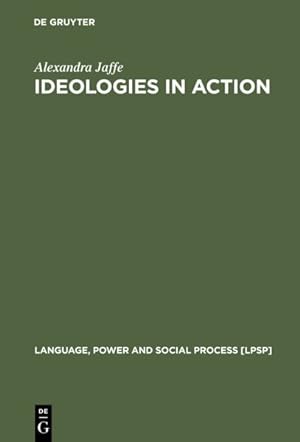 Imagen del vendedor de Ideologies in Action : Language Politics on Corsica a la venta por GreatBookPricesUK