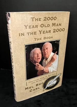 Seller image for The 2000 Year Old Man in the Year 2000: The Book for sale by Montecito Rare Books